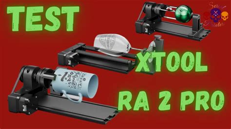 TEST DU XTOOL ROTARY RA 2 PRO YouTube