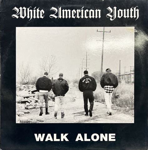 White American Youth Walk Alone Vinyl Lp — Record Exchange