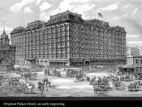 Palace Hotel 1875 San Francisco Historic Hotels Of The World Thenandnow