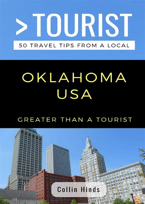 Full PDF Greater Than a Tourist- Oklahoma USA: 50 Travel Tips from a