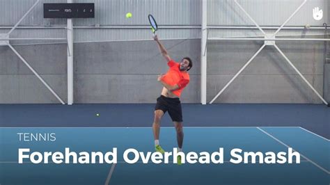 How To Hit A Forehand Smash Tennis Youtube