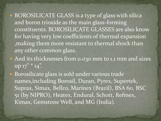 Borosilicate glass | PPT