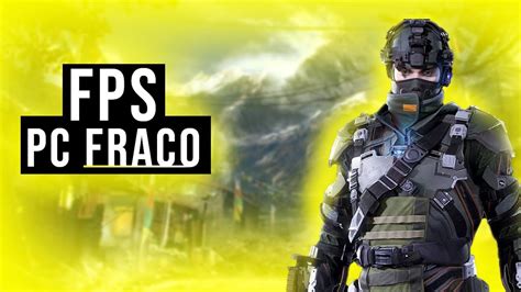 Jogos De Fps Para Pc Fraco Gr Tis Leia A Descri O Youtube