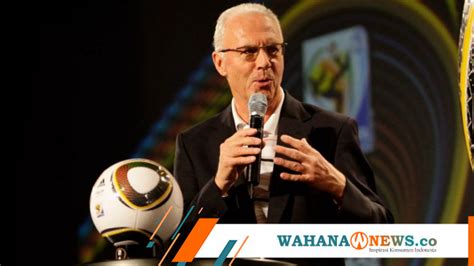 Legenda Sepak Bola Jerman Franz Beckenbauer Meninggal Di Usia Tahun