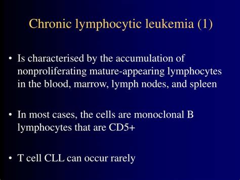 Ppt Chronic Lymphocytic Leukemia 1 Powerpoint Presentation Free