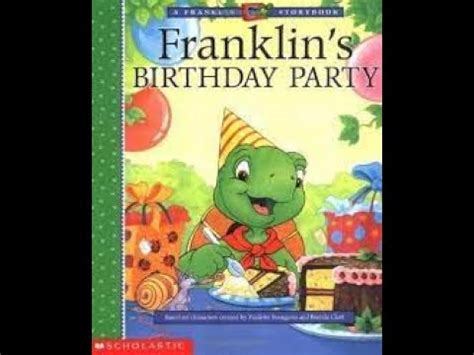 Franklin S Birthday Party YouTube