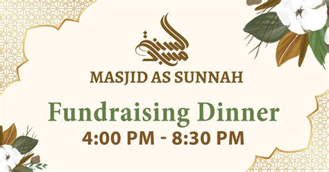 Masjid As Sunnah Fundraising Dinner Sadaqa Welfare Fund Islamic