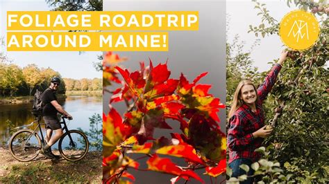 Fall Foliage Roadtrip With Visit Maine Trip Scout YouTube