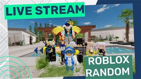 Livestreaming Roblox Hari Selasa Enaknya Mabar Roblox Random