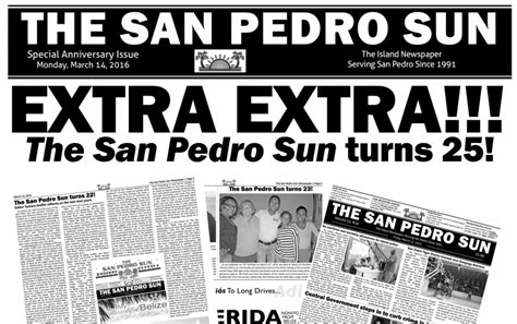 The San Pedro Sun Celebrates 25 Years Of Serving The San Pedro