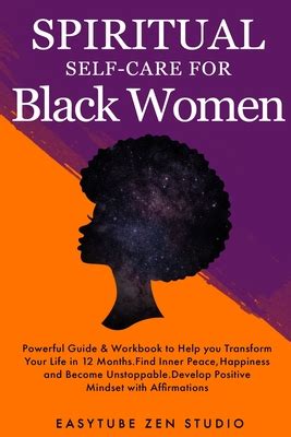 Spiritual Self Care For Black Women Powerful Spiritual Guide