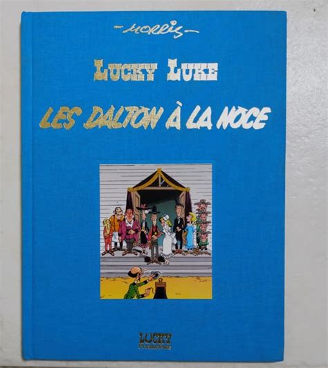 Lucky Luke T Les Dalton La Noce Suppl Ments C Album