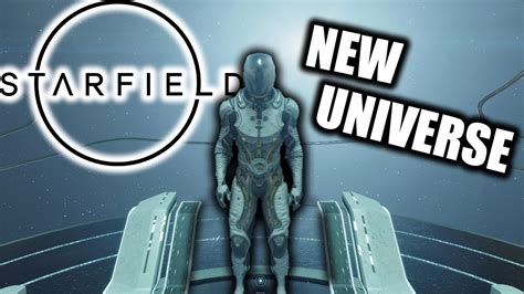 Starfield Becoming Starborn New Universe New Game Youtube