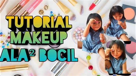 Tutorial Makeup Ala Bocil YouTube