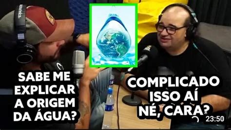 Sabeme Complicado Isso A A Origem Da Gua Ne Caras Ifunny Brazil