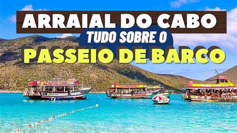 Arraial Do Cabo Rj O Passeio De Barco Mais Desejado Da Região Dos