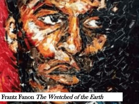 Frantz Fanon The Wretched of the Earth | Study notes French | Docsity