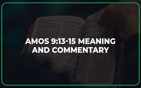 Amos 9:13-15 Meaning and Commentary - Scripture Savvy