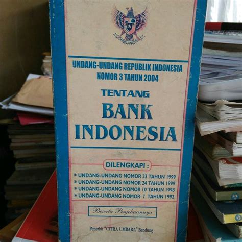 Jual BUKU ORI UNDANG UNDANG RI NO 3 THN 2004 TENTANG BANK INDONESIA