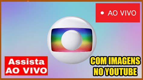 GLOBO AO VIVO HD AGORA HOJE 2024 NO RANCHO FUNDO FAMILA E TUDO