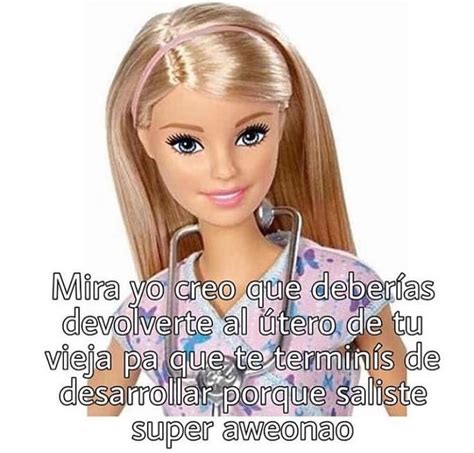 Pin De Linxth En Memes Frases De Barbie Memes Para Comentarios