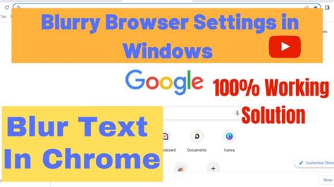 How To Fix Blurry Chrome Browser Why Is Google Chrome Blurry Fix