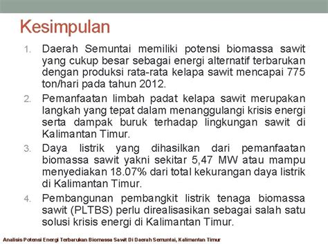 ANALISIS POTENSI ENERGI TERBARUKAN BIOMASSA SAWIT DI DAERAH