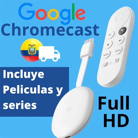 Chromecast Full Hd De Cuarta Generaci N Ecuador