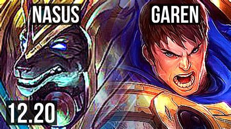 Nasus Vs Garen Top 4 1 1 Rank 11 Nasus Kr Master 12 20 Youtube