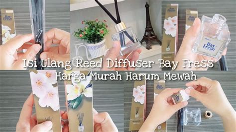 A DAY IN MY LIFE ISI ULANG REED DIFFUSER BAY FRESH HARGA MURAH WANGI