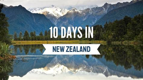 10 Days in New Zealand - The Ultimate Itinerary in 2024 | New zealand ...