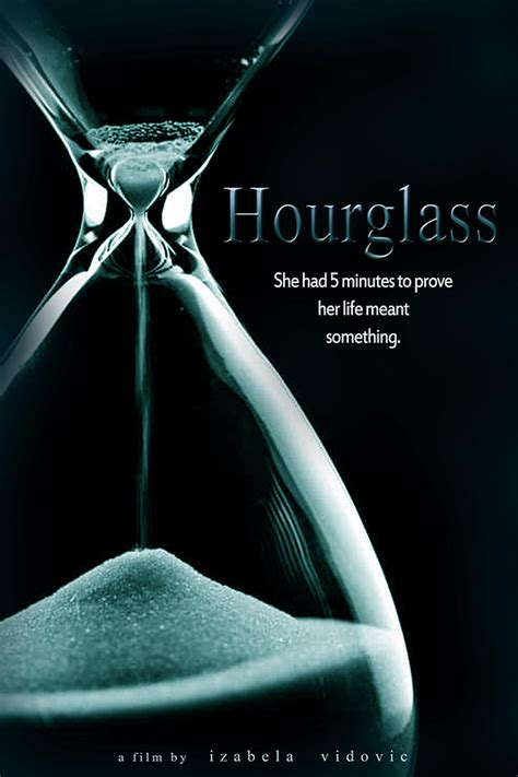 Hourglass She Had 5 Minutes To Prove Her Life Meant Something