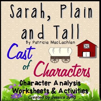 Sarah, Plain and Tall: Cast of Characters by Jessica's Resources