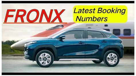 Maruti Suzuki Fronx Latest Booking Numbers Fronx Marutifronx YouTube