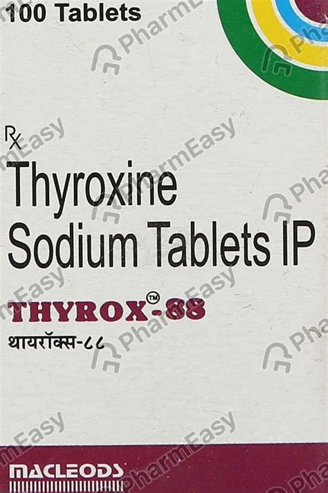 Thyrox 88 Mcg Tablet 100 Uses Side Effects Price And Dosage Pharmeasy