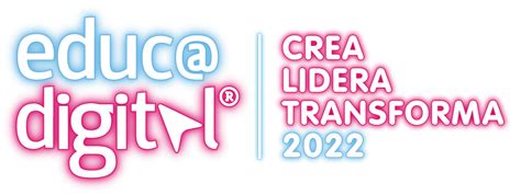 Educa Digital Crea Lidera Transforma