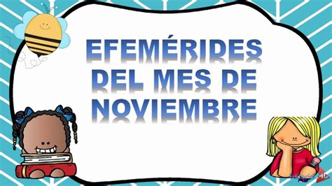 Efemérides de Noviembre en México para Niños