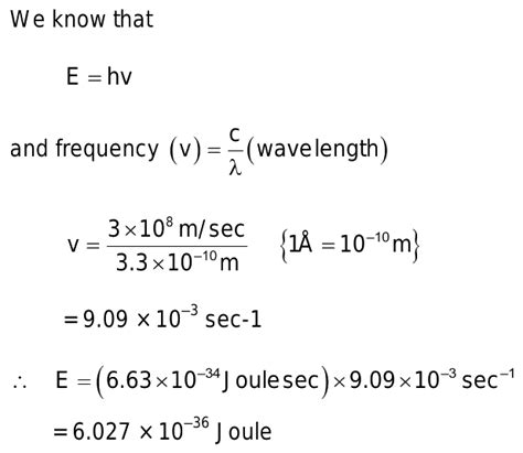 Calculate The Energy Of Photon Whose Wavelength Is A