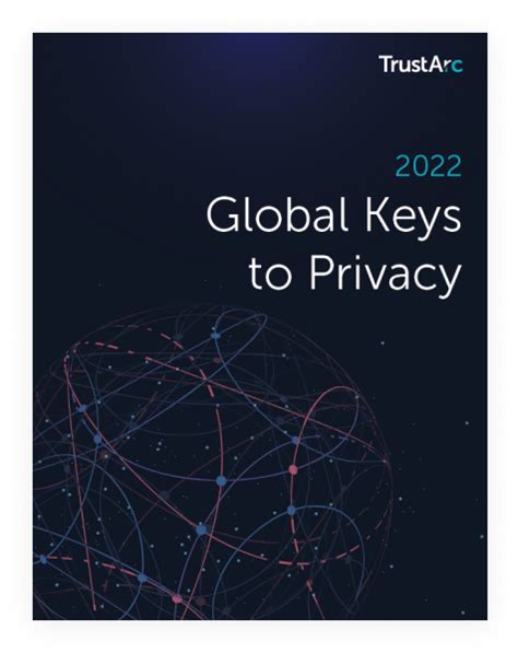 Seven Global Keys To Privacy Trustarc