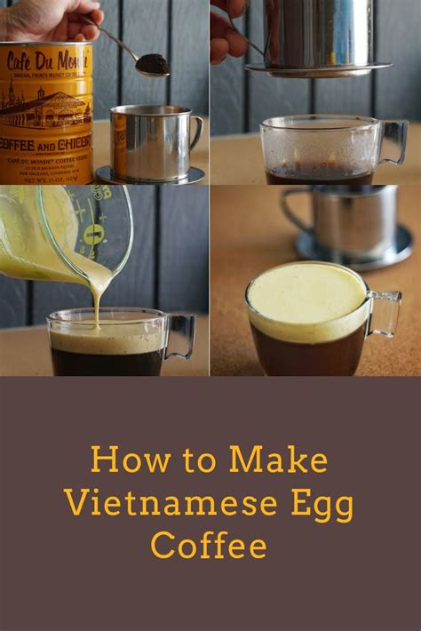 How To Make Vietnamese Egg Coffee A Step By Step Guide Egg Coffee