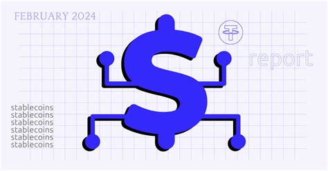 The Monthly Stablecoin Report Top Trends And Performers You Need To Watch