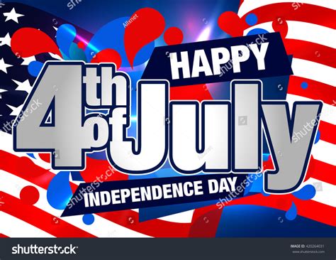 4th July Happy Fourth Of July Text Vector Graphic 420264031