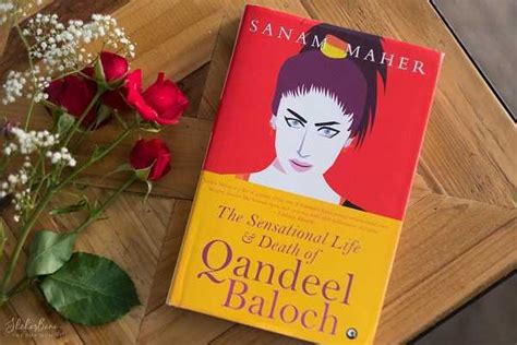 Sanam Mahers Book On The Life And Death Of Qandeel Baloch Shortlisted