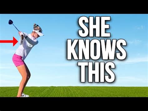 Unlock The Secret Of An Effortless Downswing Using Nelly Korda S Arm