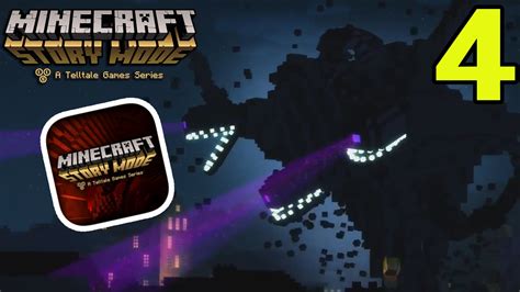 Minecraft Story Mode IPhone IOS Android Walkthrough Part 4 Wither