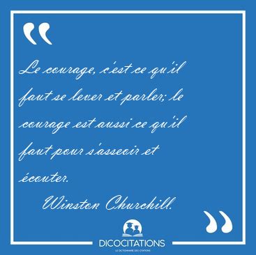 Le Courage C Est Ce Qu Il Faut Se Lever Et Parler Le Courage