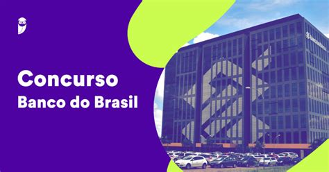 Banco Do Brasil Como Estudar Para A Reda O Do Concurso