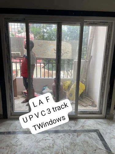 3 Track UPVC Sliding Window At Rs 750 Sq Ft Unplasticized Polyvinyl