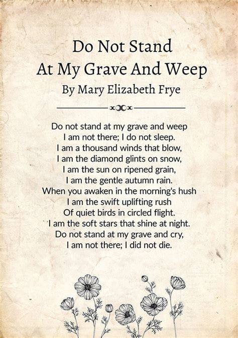 Do not stand at my grave and weep mary elizabeth frye - glamdarelo