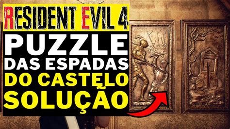 RESIDENT EVIL 4 REMAKE PUZZLE DAS ESPADAS NO CASTELO SOLUÇÃO